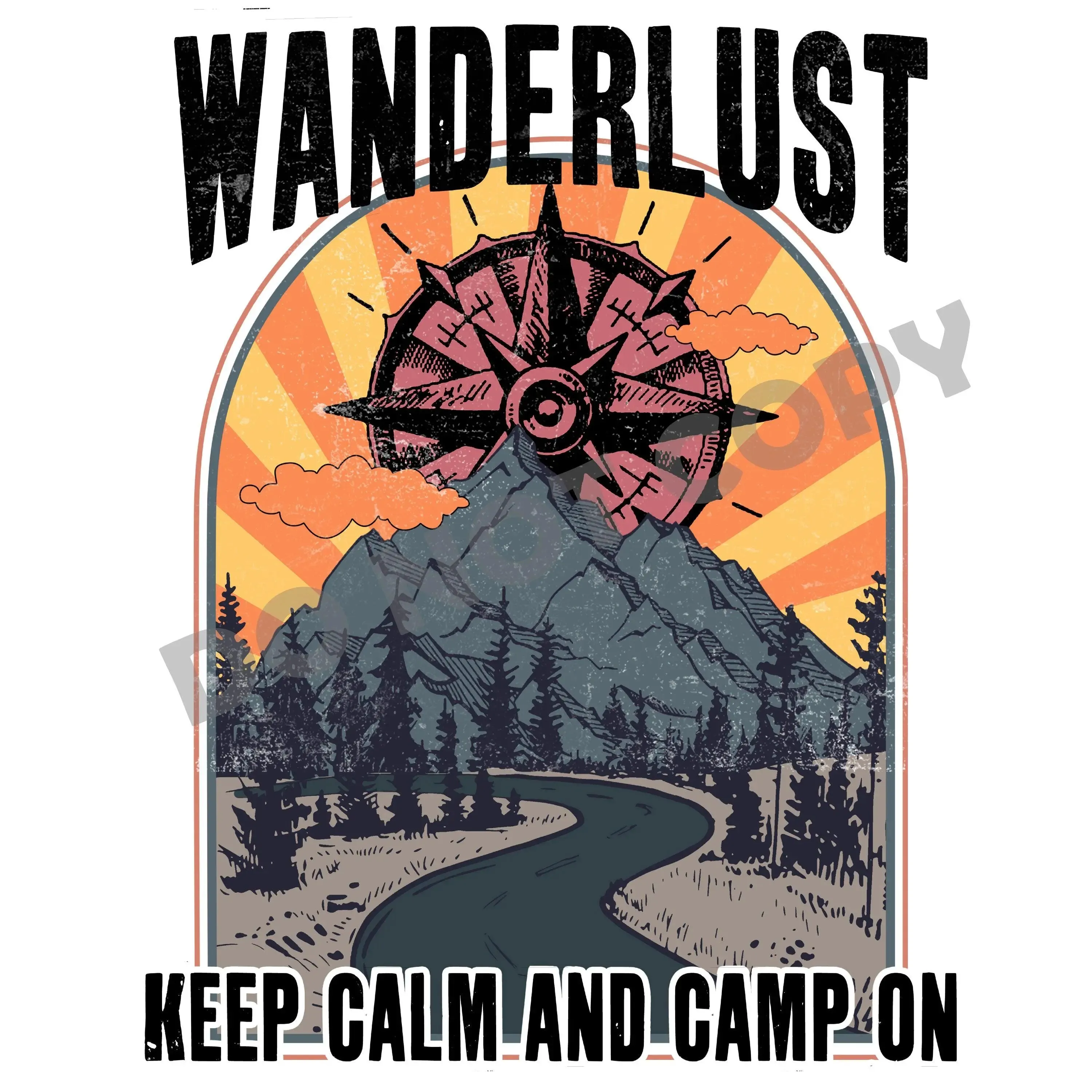 Wanderlust Keep Calm And Camp On - DTF Transfer